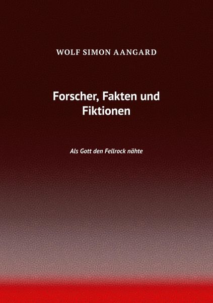 Produktbild: Forscher, Fakten und Fiktionen