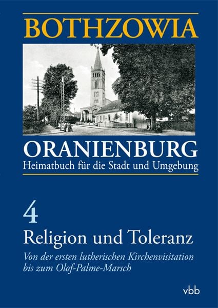 Produktbild: BOTHZOWIA &ndash; ORANIENBURG. Heimatbuch f&uuml;r die Stadt und Umgebung Herausgegeben von der Stadt Oranienburg, Band 4