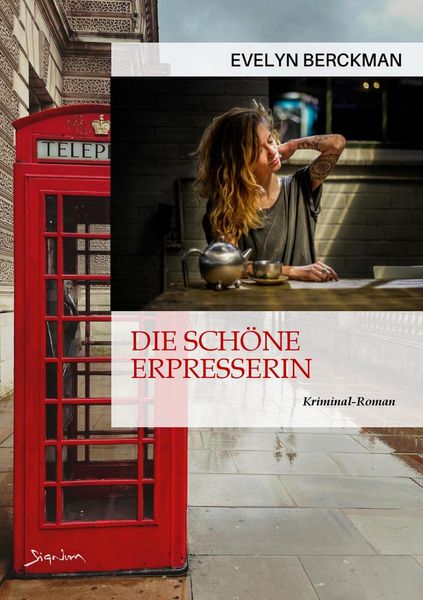 Produktbild: Die Sch&ouml;ne Erpresserin