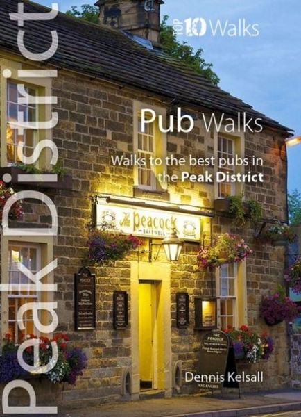 Produktbild: Pub Walks - Top 10 Walks Series, Peak District