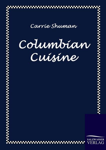 Produktbild: Columbian Cuisine