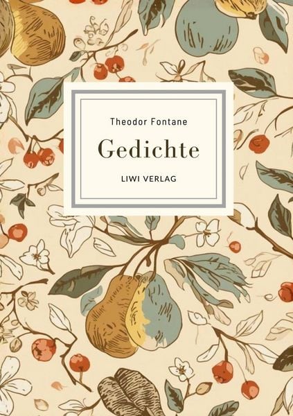 Produktbild: Theodor Fontane: Gedichte. Vollst&auml;ndige Neuausgabe