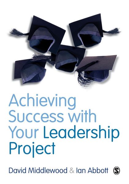 Produktbild: Achieving Success with your Leadership Project