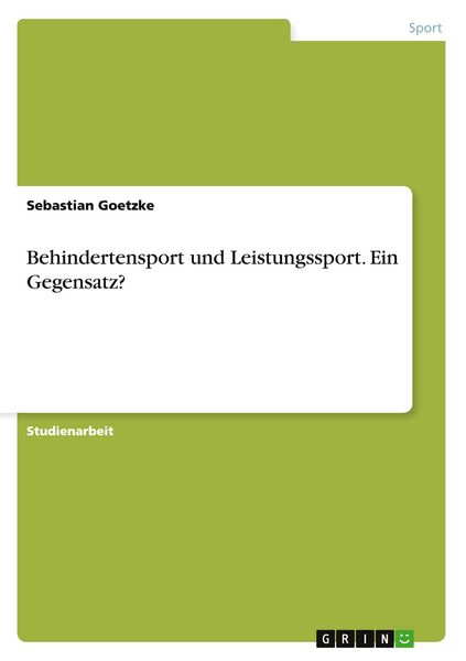 Produktbild: Behindertensport und Leistungssport. Ein Gegensatz?