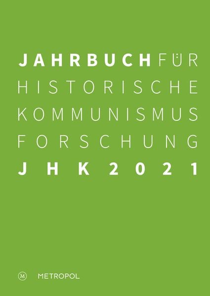 Produktbild: Jahrbuch für Historische Kommunismusforschung 2021