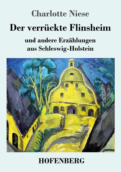 Produktbild: Der verr&uuml;ckte Flinsheim