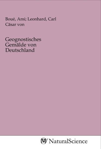 Produktbild: Geognostisches Gem&auml;lde von Deutschland