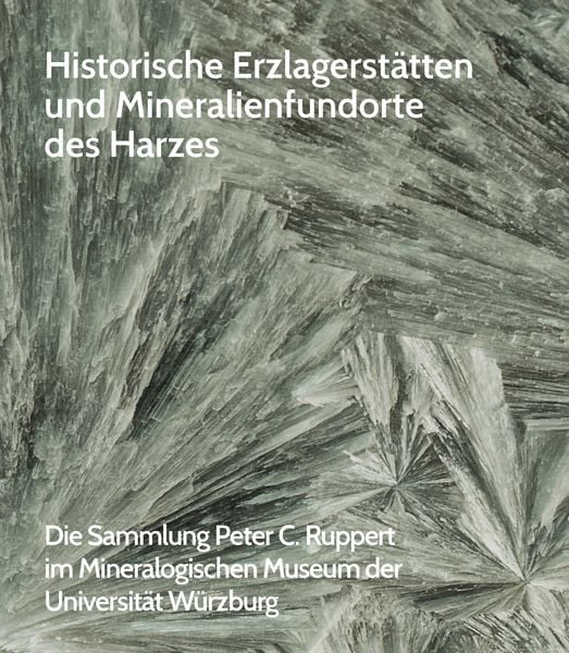 Produktbild: Historische Erzlagerst&auml;tten und Mineralienfundorte des Harzes