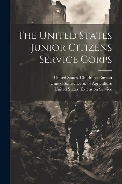 Produktbild: The United States Junior Citizens Service Corps