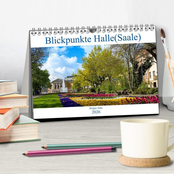 Produktbild: Blickpunkte Halle (Saale) (Tischkalender 2026 DIN A5 quer), CALVENDO Monatskalender