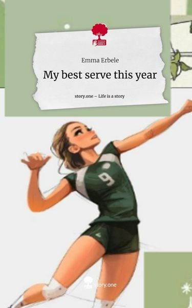 Produktbild: My best serve this year. Life is a Story - story.one
