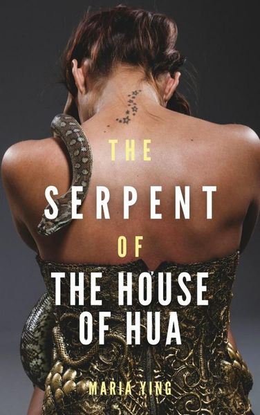 Produktbild: The Serpent of the House of Hua (Those Who Break Chains)