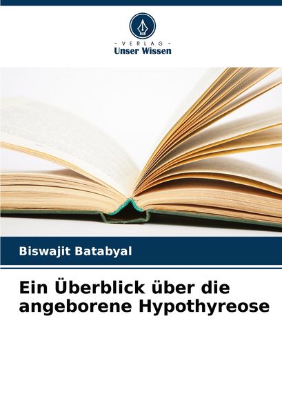 Produktbild: Ein &Uuml;berblick &uuml;ber die angeborene Hypothyreose