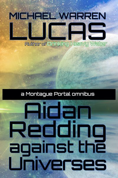 Produktbild: Aidan Redding Against the Universes (Montague Portal)