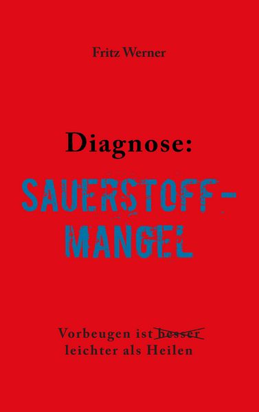 Produktbild: Diagnose: Sauerstoffmangel