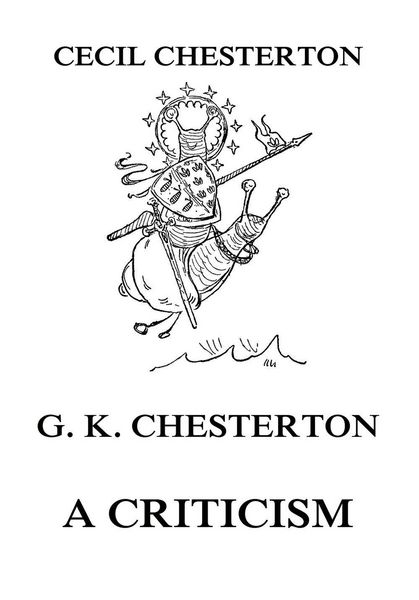 Produktbild: G. K. Chesterton - A Criticism