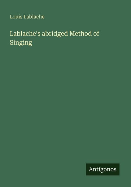 Produktbild: Lablache's abridged Method of Singing