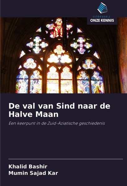 Produktbild: De val van Sind naar de Halve Maan