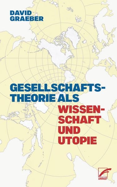 Produktbild: Gesellschaftstheorie als Wissenschaft und Utopie