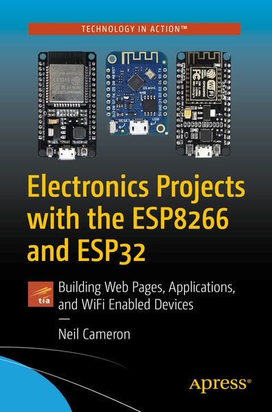 Produktbild: Electronics Projects with the ESP8266 and ESP32