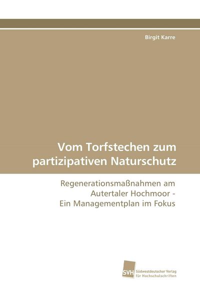 Produktbild: Vom Torfstechen zum partizipativen Naturschutz