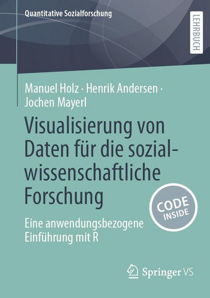 Produktbild: Visualisierung von Daten f&uuml;r die sozialwissenschaftliche Forschung