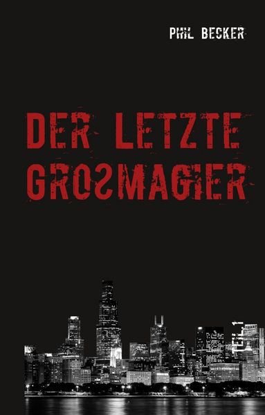 Produktbild: Der letzte Gro&szlig;magier