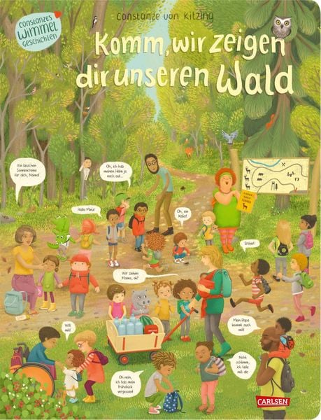 Komm, wir zeigen dir unseren Wald (Constanze von Kitzings Wimmelgeschichten 2), Gebundene Ausgabe von Constanze Kitzing, Carlsen, 978-3-551-17259-4