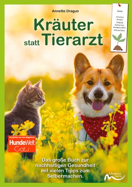 Kräuter statt Tierarzt, Taschenbuch von Annette Dragun, Minerva Verlag, 978-3-9815634-6-7