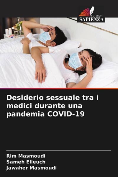 Produktbild: Desiderio sessuale tra i medici durante una pandemia COVID-19