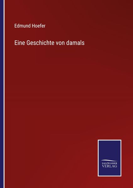 Produktbild: Eine Geschichte von damals