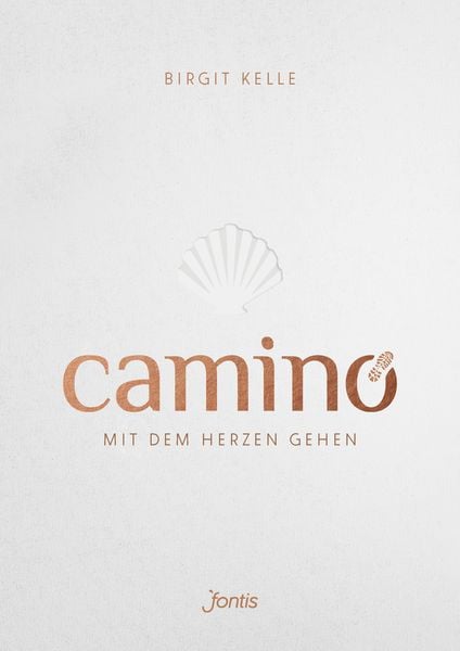 Produktbild: Camino. Mit dem Herzen gehen