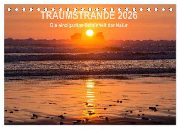 Kalender Traumstrände 2026 (Tischkalender 2026 DIN A5 quer), CALVENDO Monatskalender