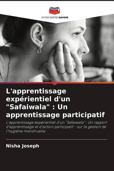 Produktbild: L'apprentissage exp&eacute;rientiel d'un "Safaiwala" : Un apprentissage participatif