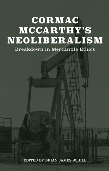 Produktbild: Cormac McCarthy's Neoliberalism