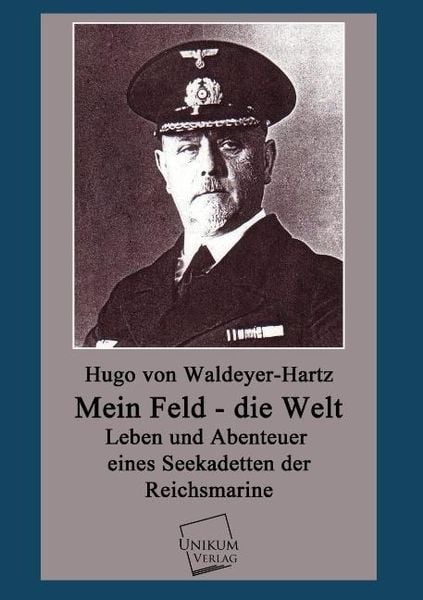 Produktbild: Waldeyer-Hartz, H: Mein Feld - die Welt