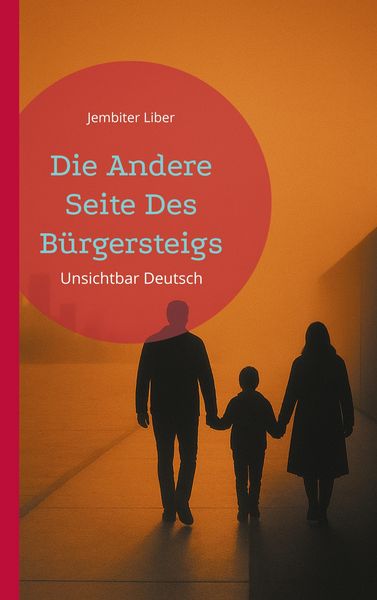 Produktbild: Die Andere Seite Des B&uuml;rgersteigs