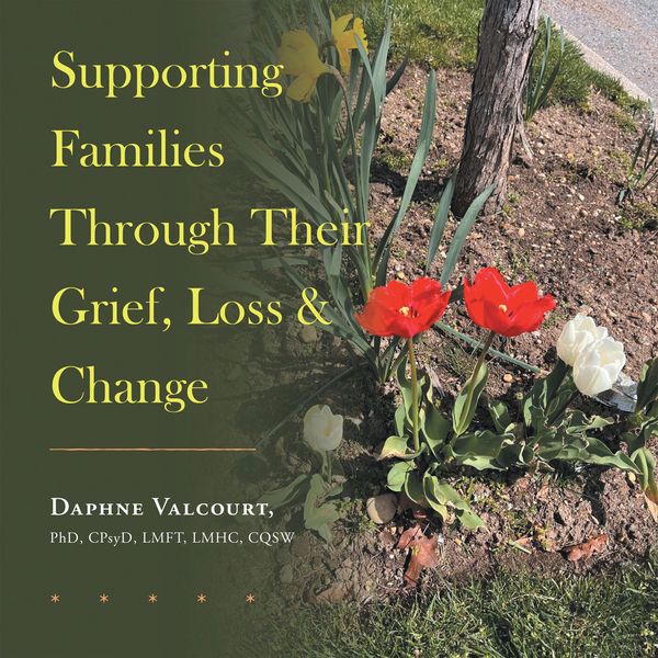 Produktbild: Supporting Families Through Their Grief, Loss & Change