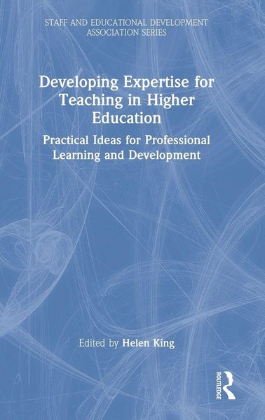 Produktbild: Developing Expertise for Teaching in Higher Education