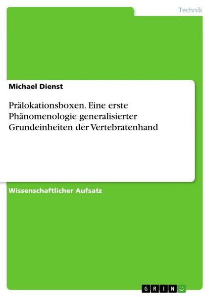 Produktbild: Pr&auml;lokationsboxen. Eine erste Ph&auml;nomenologie generalisierter Grundeinheiten der Vertebratenhand