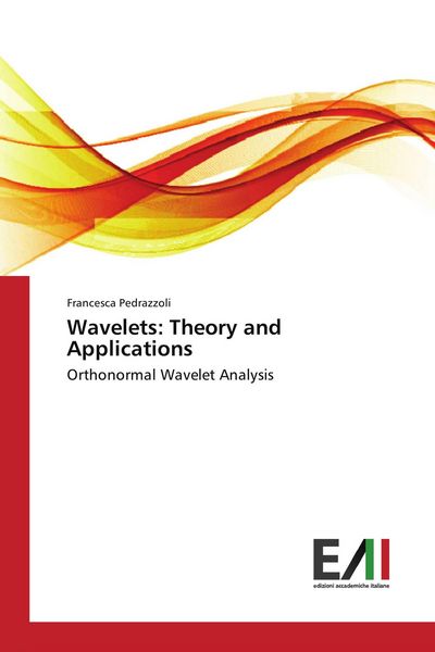 Produktbild: Wavelets: Theory and Applications