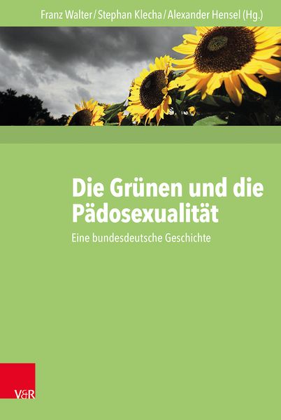 Produktbild: Die Gr&uuml;nen und die P&auml;dosexualit&auml;t
