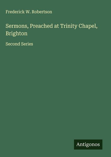 Produktbild: Sermons, Preached at Trinity Chapel, Brighton