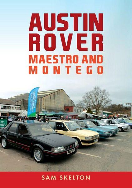Produktbild: Austin Rover: Maestro and Montego