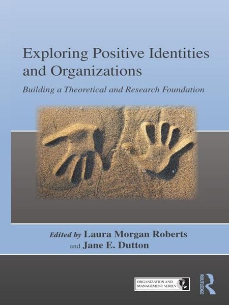 Produktbild: Exploring Positive Identities and Organizations
