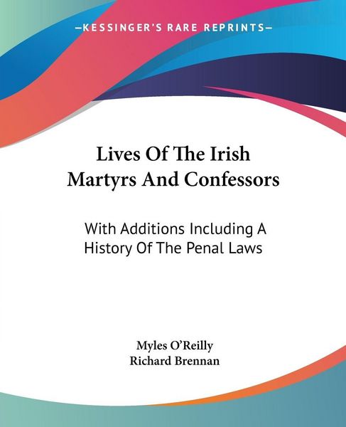 Produktbild: Lives Of The Irish Martyrs And Confessors