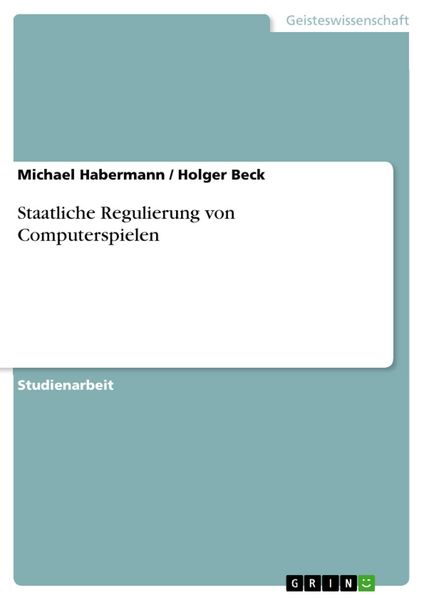 Produktbild: Staatliche Regulierung von Computerspielen