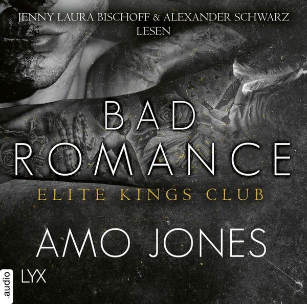 Produktbild: Bad Romance - Elite Kings Club, Teil 5
