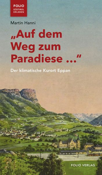 Produktbild: &bdquo;Auf dem Weg zum Paradiese &hellip;&ldquo;