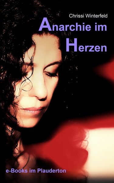Produktbild: Anarchie im Herzen